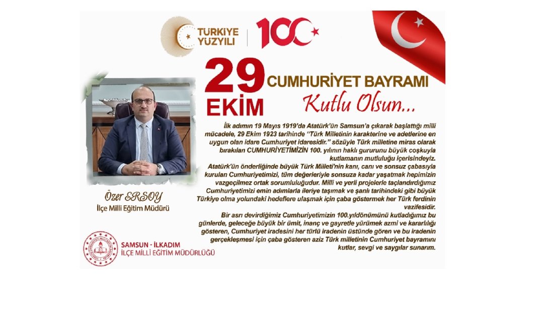 İlçe Milli Eğitim Müdürümüz Özer Ersoy'un 29 Ekim Cumhuriyet Bayramı Mesajı